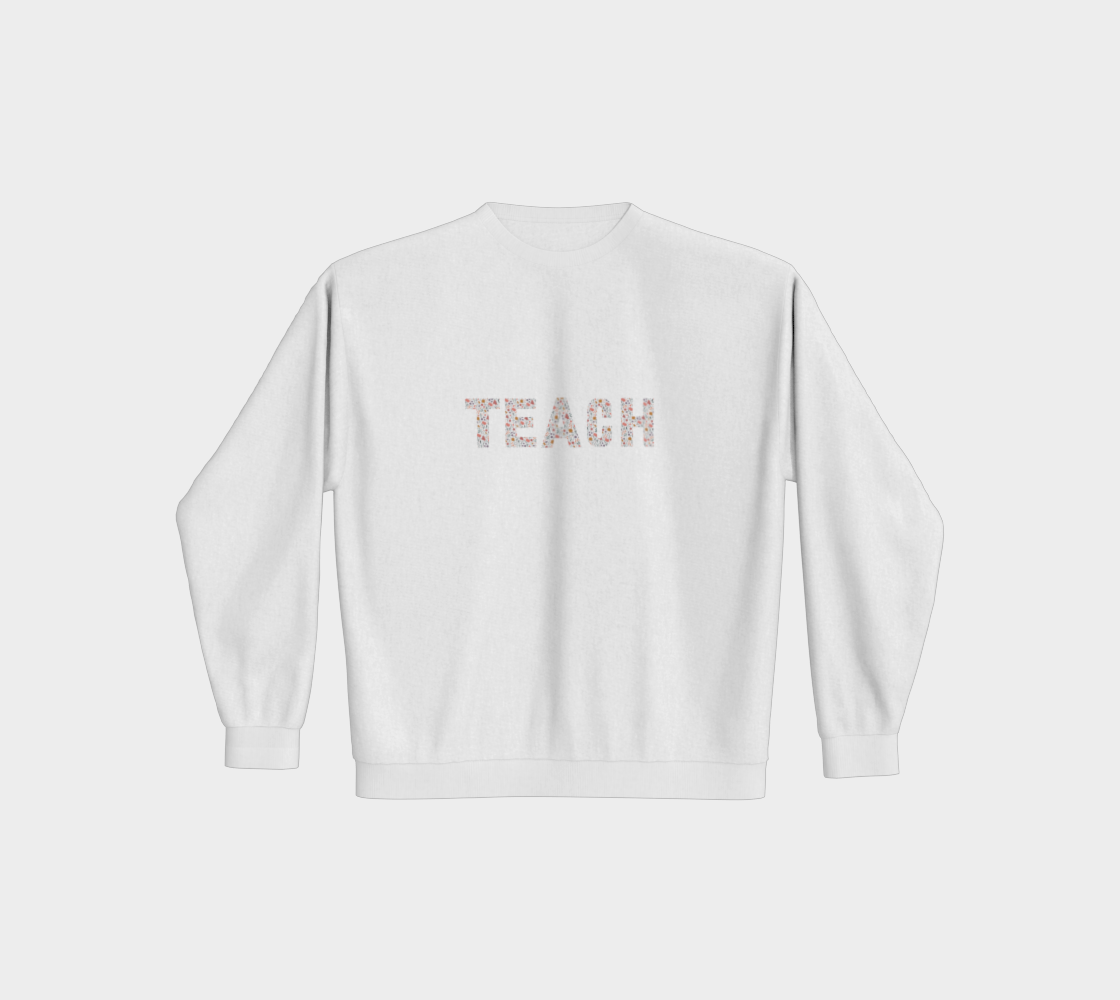 Teach Crewneck Sweater